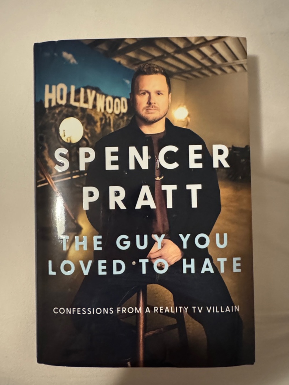 Spencer Pratt - The Guy You Loved to Hate (Hardcover)